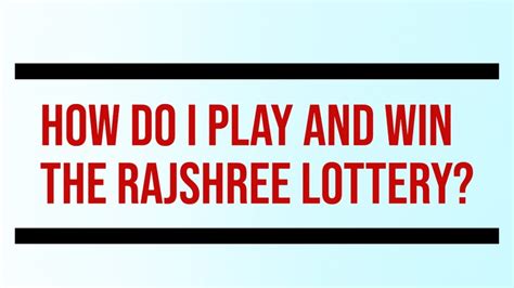 play rajshri win|Play Rajashri lotttt.